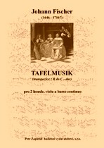 Náhled titulu - Fischer Johann (1646 - 1716?) - Tafelmusik - transpozice