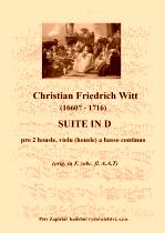 Náhled titulu - Witt Christian Friedrich (1660? - 1716) - Suite in D (transpozice z F)