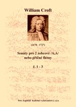 Náhled titulu - Croft William (1678 - 1727) - Sonáty pro 2 zobcové /A,A/ nebo příčné flétny č. 1 - 3