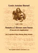 Náhled titulu - Dornel Louis Antoine (1685-1765) - Sonate a 3 dessus sans basse (Concerts de simphonies)