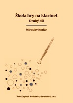 Náhled titulu - Kotlár Miroslav (*1949) - Škola hry na klarinet druhý díl