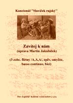 Náhled titulu - Jakubíček Martin (*1965) - Zavítej k nám - úprava (Kancionál Slavíček rajský)