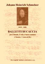 Náhled titulu - Schmelzer Johann Heinrich (1623 - 1680) - Balletti da Caccia (Archív Kroměříž A 849)