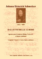 Náhled titulu - Schmelzer Johann Heinrich (1623 - 1680) - Balletto delle 12 hore úprava (Archív Kroměříž A 756)