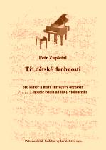 Náhled titulu - Zapletal Petr (*1965) - Tři dětské drobnosti