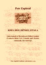 Náhled titulu - Zapletal Petr (*1965) - „Kdes, holuběnko, lítala“ pro folkový soubor