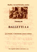 Náhled titulu - Anonym - Balletti a 4 (archív Kroměříž A 808)