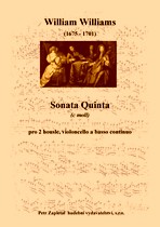 Náhled titulu - Williams William (1675 - 1701) - Sonata Quinta (c moll)