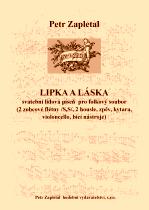 Náhled titulu - Zapletal Petr (*1965) - „Lipka a láska“ pro folkový soubor