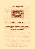 Náhled titulu - Zapletal Petr (*1965) - „Lítost dceřina“ pro folkový soubor