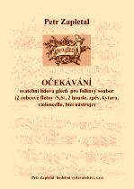 Náhled titulu - Zapletal Petr (*1965) - „Očekávání“ pro folkový soubor