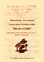 Náhled titulu - Ježek Jaroslav (1906 - 1942) - Úprava písně J. Ježka „David a Goliáš“ (arr. M. Hanák - P. Zapletal)