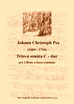 Náhled titulu - Pez Johann Christoph (1664 - 1716) - Triová sonáta C dur