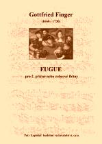 Náhled titulu - Finger Gottfried (1660 - 1730) - Fugue