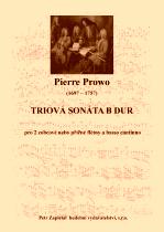 Náhled titulu - Prowo Pierre (1697 - 1757) - Triová sonáta B - dur