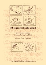 Náhled titulu - Zapletal Petr (*1965) - 40 staročeských koled