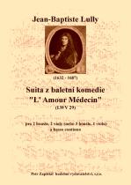 Náhled titulu - Lully Jean-Baptiste (1632 - 1687) - Suita z baletní komedie Náhled titulu - Lully Jean-Baptiste (1632 - 1687) - Suita z baletní komedie