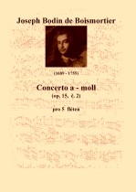 Náhled titulu - Boismortier Joseph Bodin de (1689 - 1755) - Concerto a - moll (op. 15/2)