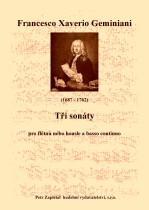 Náhled titulu - Geminiani Francesco Xaverio (1687 - 1762) - Tři sonáty