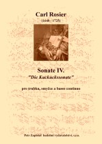 Náhled titulu - Rosier Carl (1640 - 1725) - Sonate IV. - Die Kuckuckssonate (C dur)