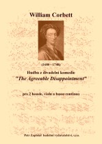 Náhled titulu - Corbett William (1680 - 1748) - Hudba z divadelní komedie The Agreeable Disappointment