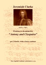 Náhled titulu - Clarke Jeremiah (1674 - 1707) - Předehra k divadelní hře Antony and Cleopatra