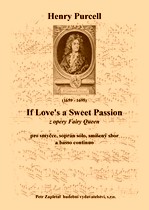 Náhled titulu - Purcell Henry (1659 - 1695) - If Love´s a Sweet Passion z opery Fairy Queen