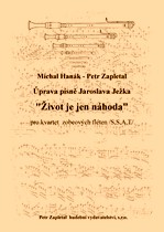 Náhled titulu - Ježek Jaroslav (1906 - 1942) - Život je jen náhoda (arr. M. Hanák - P. Zapletal)