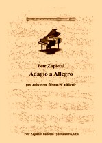 Náhled titulu - Zapletal Petr (*1965) - Adagio a Allegro pro zobcovou flétnu a klavír