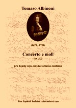 Náhled titulu - Albinoni Tomaso (1671 - 1750) - Concerto e moll (op. 2/2)