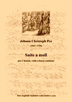 Náhled titulu - Pez Johann Christoph (1664 - 1716) - Suite a moll