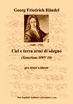 Náhled titulu - Händel Georg Friedrich (1685 - 1759) - Ciel e terra armi di sdegno (Tamerlano HWV 18) - klavírní výtah