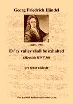 Náhled titulu - Händel Georg Friedrich (1685 - 1759) - Every valley shall be exhalted (Messiah HWV 56) - klavírní výtah
