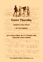 Náhled titulu - Zapletal Petr (*1965) - Easter Thursday (English Country Dance) - arrangement