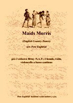 Náhled titulu - Zapletal Petr (*1965) - Maids Morris (English Country Dance) - arrangement