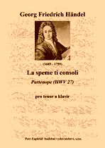 Náhled titulu - Händel Georg Friedrich (1685 - 1759) - La speme ti consoli (Partenope HWV 27) - klavírní výtah