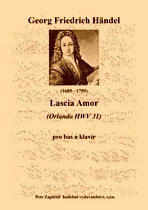 Náhled titulu - Händel Georg Friedrich (1685 - 1759) - Lascia Amor (Orlando HWV 31) - klavírní výtah