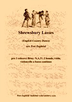 Náhled titulu - Zapletal Petr (*1965) - Shrewsbury Lasses (English Country Dance) - arrangement